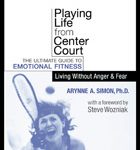 Playing Life from Center Court