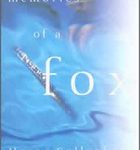 Memories of a Fox