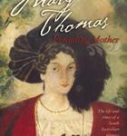 Mary Thomas: Founding Mother
