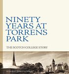 Ninety Years at Torrens Park