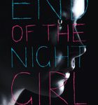 End of the Night Girl